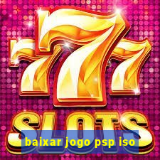 baixar jogo psp iso